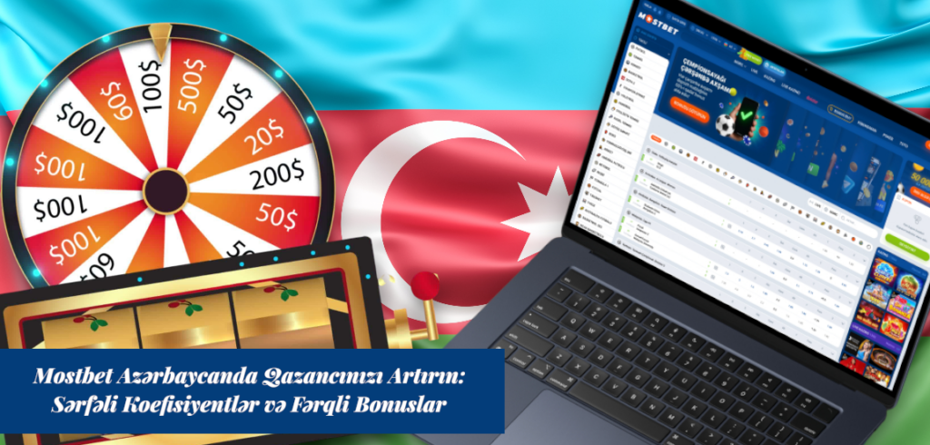 Mostbet Azərbaycanda 2026